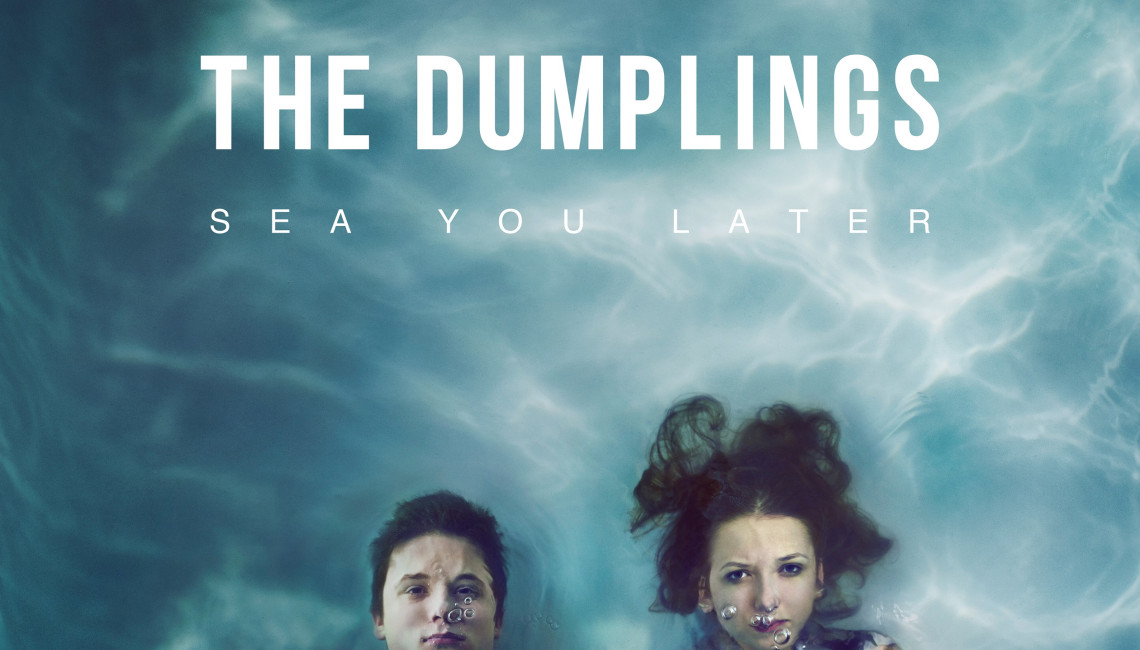 The Dumplings Sea You Later – album dostępny jest już na winylu
