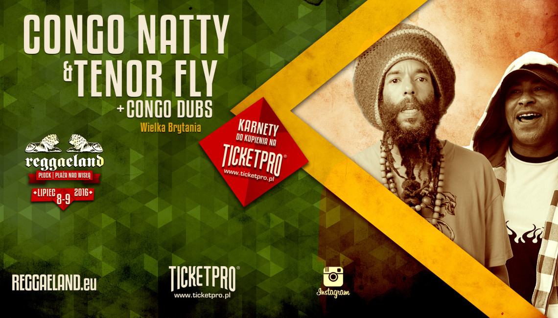 Congo Natty & Tenor Fly + Congo Dubs na Reggaelandzie