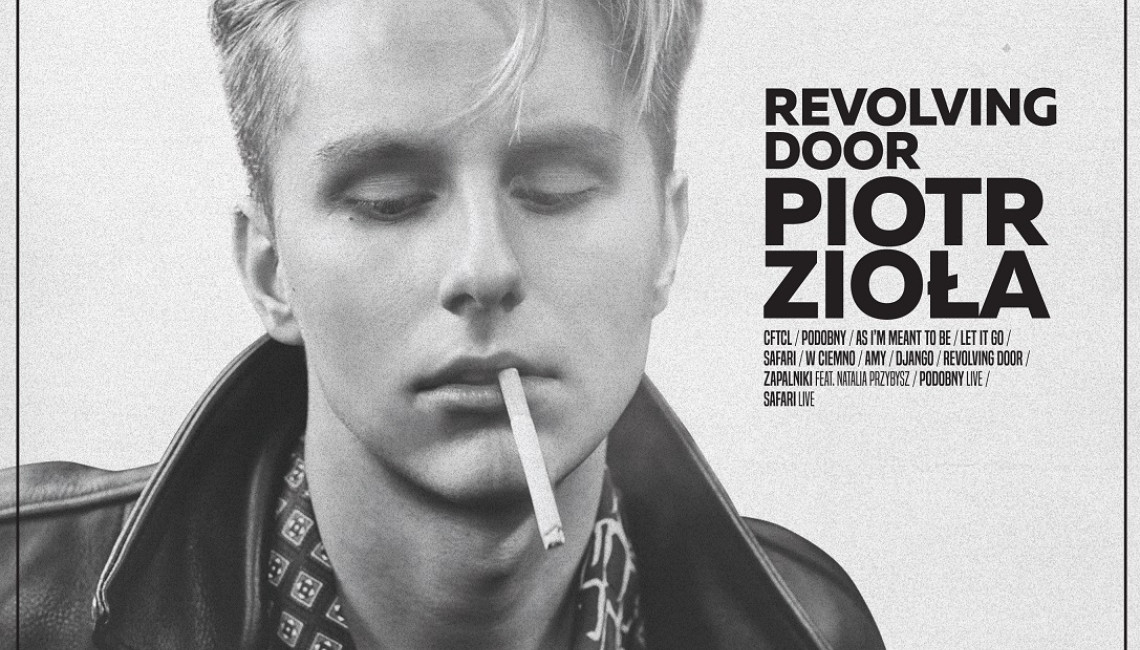 Piotr Zioła "Revolving Door" – album już w sklepach