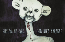 Premiera najnowszej płyty Dominiki Barabas "Rustykalny Cyrk" - już 20 maja