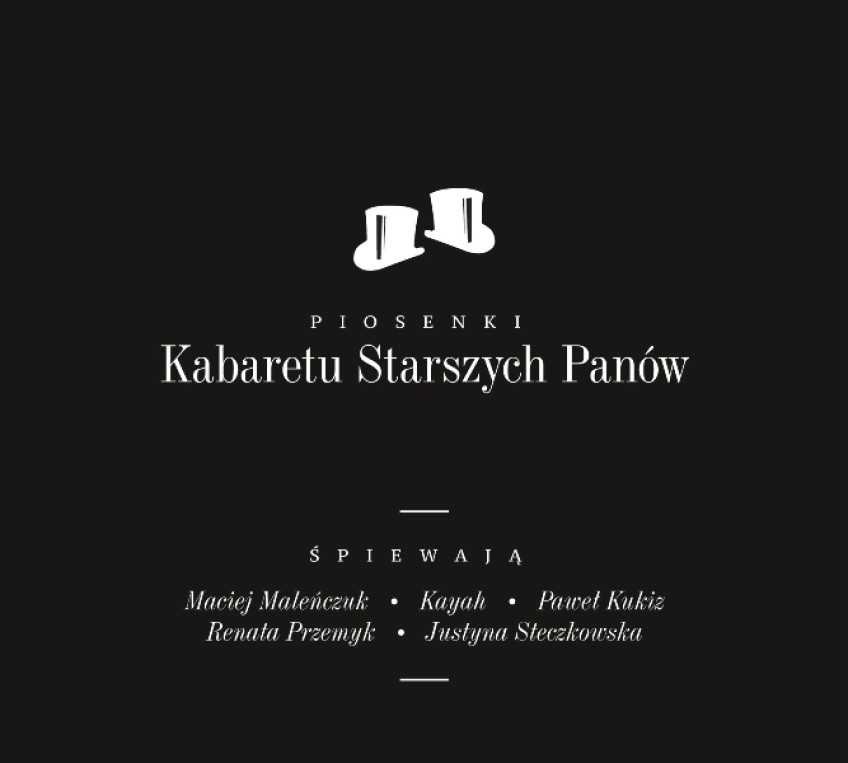 Piosenki Kabaretu Starszych Panów w nowych aranżacjach
